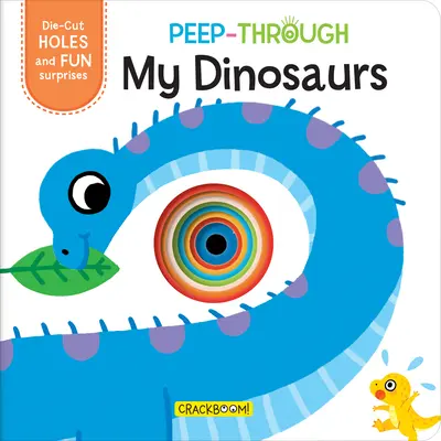 Peep-Through ... Moje dinosaury - Peep-Through ... My Dinosaurs
