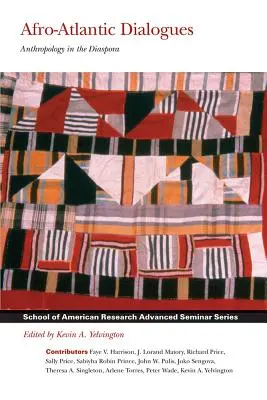 Afroatlantické dialógy: Antropológia v diaspóre - Afro-Atlantic Dialogues: Anthropology in the Diaspora