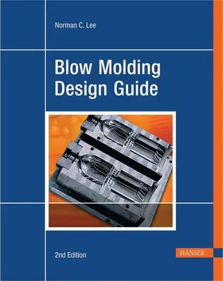 Sprievodca dizajnom vyfukovania 2e - Blow Molding Design Guide 2e