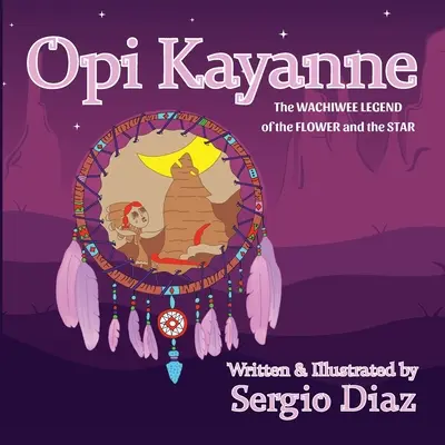 Opi Kayanne: Wachiwee Legenda o kvete a hviezde - Opi Kayanne: The Wachiwee Legend of the Flower and the Star
