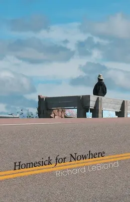 Túžba po domove nikde - Homesick for Nowhere