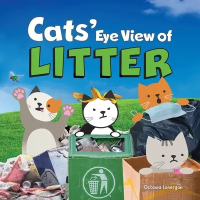 Pohľad mačiek na podstielku - Cats' Eye View of Litter