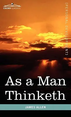 Ako človek myslí - As a Man Thinketh