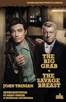 Veľký únos / The Savage Breast - The Big Grab / The Savage Breast