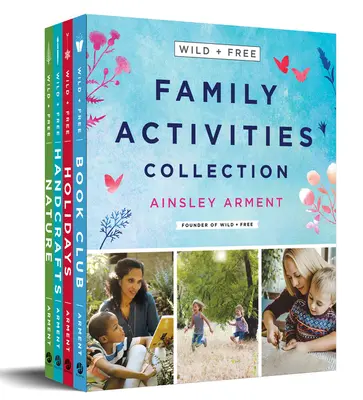 Zbierka rodinných aktivít Wild and Free: Súbor 4 kníh - Wild and Free Family Activities Collection: 4-Book Box Set