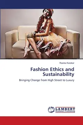 Módna etika a udržateľnosť - Fashion Ethics and Sustainability