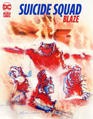 Jednotka samovrahov: Blaze - Suicide Squad: Blaze
