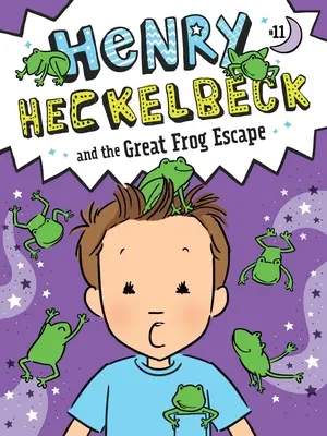 Henry Heckelbeck a veľký žabí útek - Henry Heckelbeck and the Great Frog Escape