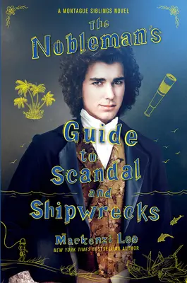 Sprievodca šľachtica po škandáloch a stroskotaniach - The Nobleman's Guide to Scandal and Shipwrecks