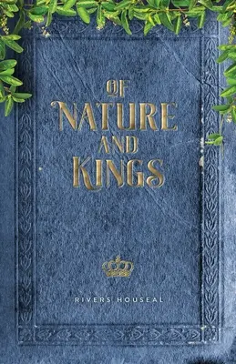 O prírode a kráľoch - Of Nature and Kings