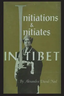 Zasvätenia a zasvätenci v Tibete - Initiations and Initiates in Tibet