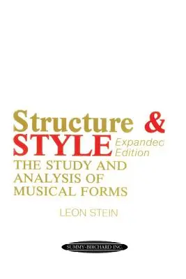 Štruktúra a štýl: Štúdium a analýza hudobných foriem - Structure & Style: The Study and Analysis of Musical Forms