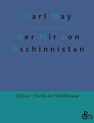 Mir z Džingischátu - Der Mir von Dschinnistan