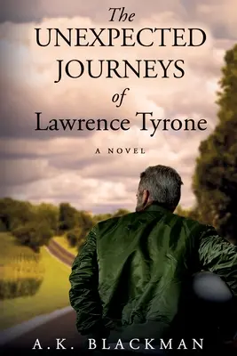 Neočakávané cesty Lawrenca Tyrona - The Unexpected Journeys of Lawrence Tyrone