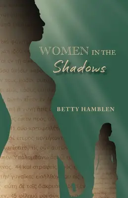 Ženy v tieni - Women in the Shadows