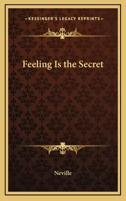 Cit je tajomstvo - Feeling Is the Secret