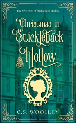 Vianoce v Stickleback Hollow: A British Victorian Cozy Mystery - Christmas in Stickleback Hollow: A British Victorian Cozy Mystery