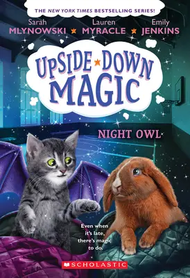 Nočná sova (Kúzlo hore nohami #8) - Night Owl (Upside-Down Magic #8)