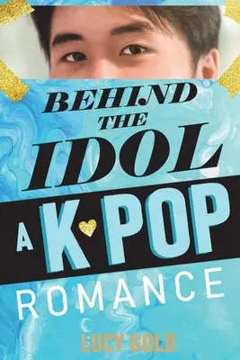Za idolom - K-popová romanca - Behind the Idol - A K-pop Romance