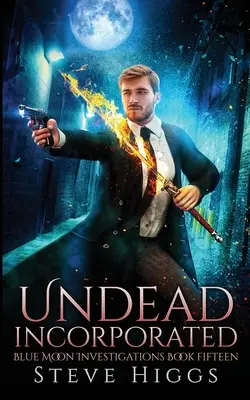 Nemŕtvi sú súčasťou - Undead Incorporated