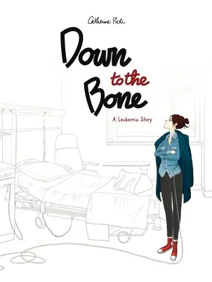 Až na kosť: Príbeh leukémie - Down to the Bone: A Leukemia Story