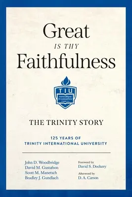 Veľká je tvoja vernosť: Príbeh o Trojici - Great Is Thy Faithfulness: The Trinity Story