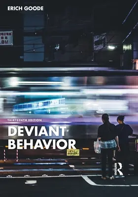 Deviantné správanie - Deviant Behavior