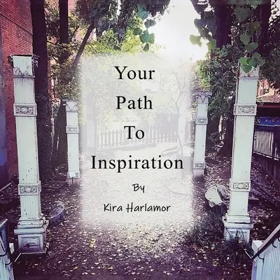 Vaša cesta k inšpirácii - Your Path to Inspiration