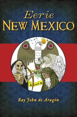 Prízračné Nové Mexiko - Eerie New Mexico