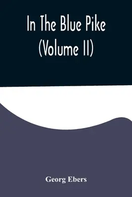 V modrej šťuke (II. diel) - In The Blue Pike (Volume II)