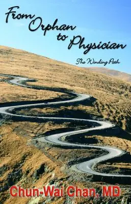 Od siroty k lekárovi: Kľukatá cesta - From Orphan to Physician: The Winding Path