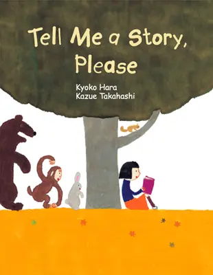 Povedz mi príbeh, prosím - Tell Me a Story, Please