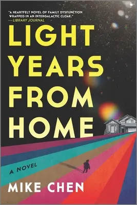 Svetelné roky od domova - Light Years from Home