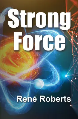 Silná sila - Strong Force