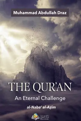 Korán - večná výzva - The Qur'an An Eternal Challenge