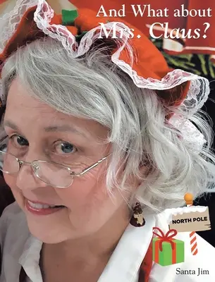 A čo pani Clausová? - And What about Mrs. Claus?