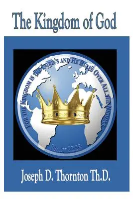 Božie kráľovstvo: Kráľovské kráľovstvo: Autorita vládnuť všetkým národom - The Kingdom of God: Authority to Rule Over All Nations