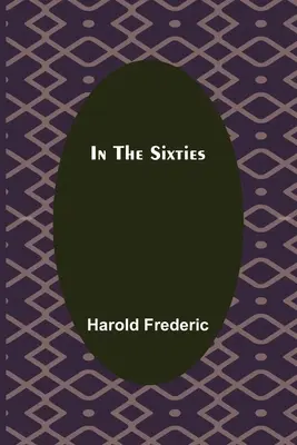 V šesťdesiatych rokoch - In The Sixties