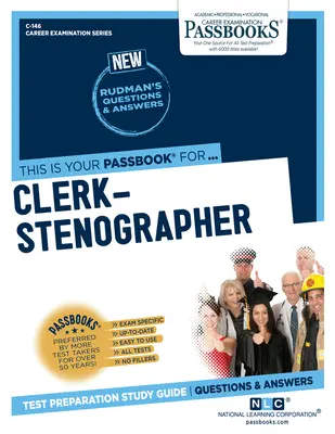 Úradník-tenograf (C-146): Študijná príručka k preukazom zväzok 146 - Clerk-Stenographer (C-146): Passbooks Study Guidevolume 146