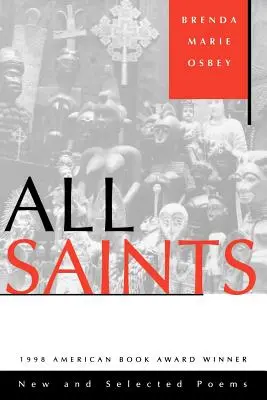 Všetci svätí: Nové a vybrané básne - All Saints: New and Selected Poems