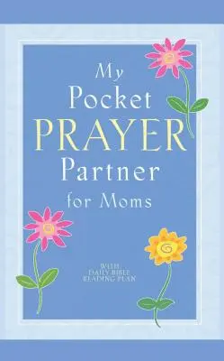Môj vreckový modlitebný partner pre mamy - My Pocket Prayer Partner for Moms