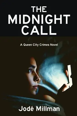 Polnočné volanie: Záhada zločinov v kráľovskom meste - The Midnight Call: A Queen City Crimes Mystery