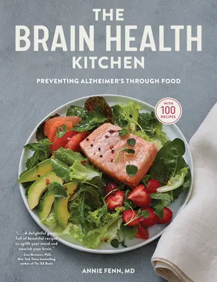Kuchyňa zdravia mozgu: Prevencia Alzheimerovej choroby prostredníctvom potravín - The Brain Health Kitchen: Preventing Alzheimer's Through Food