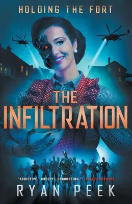Držanie pevnosti: Infiltrácia - Holding the Fort: The Infiltration