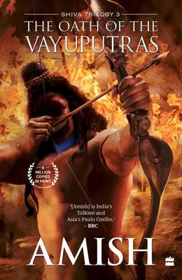 Prísaha Vajuputry (Šivova trilógia, kniha 3) - The Oath of the Vayuputras (Shiva Trilogy Book 3)