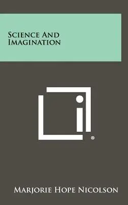 Veda a predstavivosť - Science And Imagination