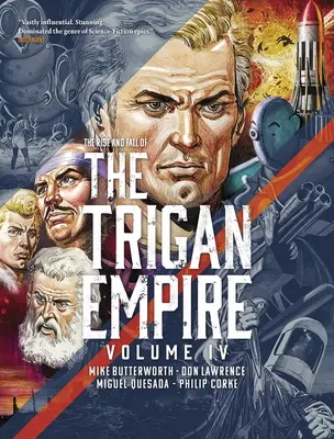 Vzostup a pád Triganského impéria, IV. diel - The Rise and Fall of the Trigan Empire, Volume IV