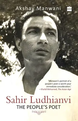 Sahir Ludhianvi - ľudový básnik - Sahir Ludhianvi - The People's Poet