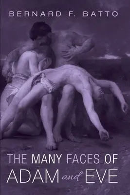 Mnoho tvárí Adama a Evy - The Many Faces of Adam and Eve
