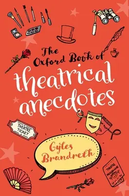 Oxfordská kniha divadelných anekdot - The Oxford Book of Theatrical Anecdotes